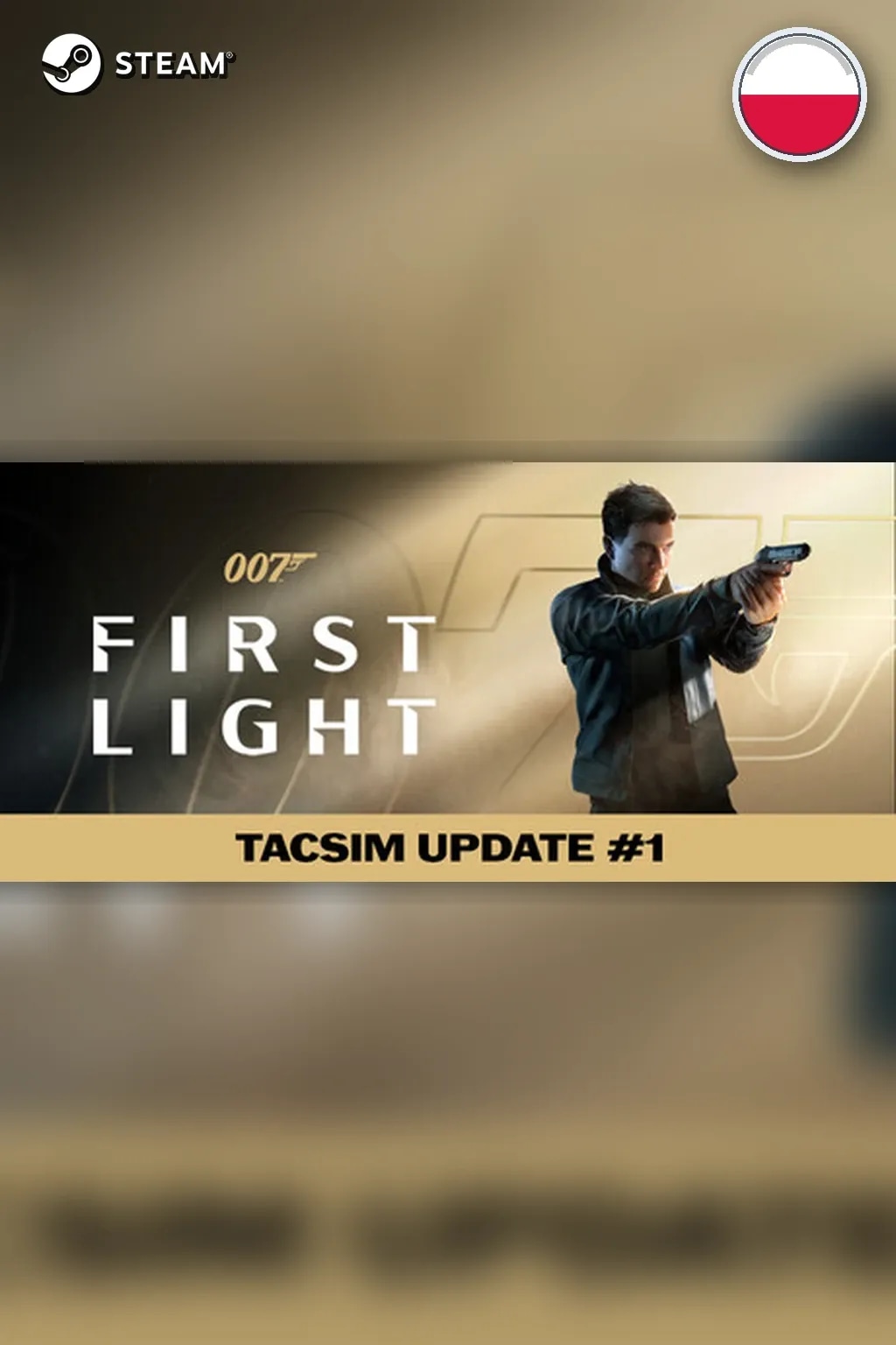 007 First Light — Польша