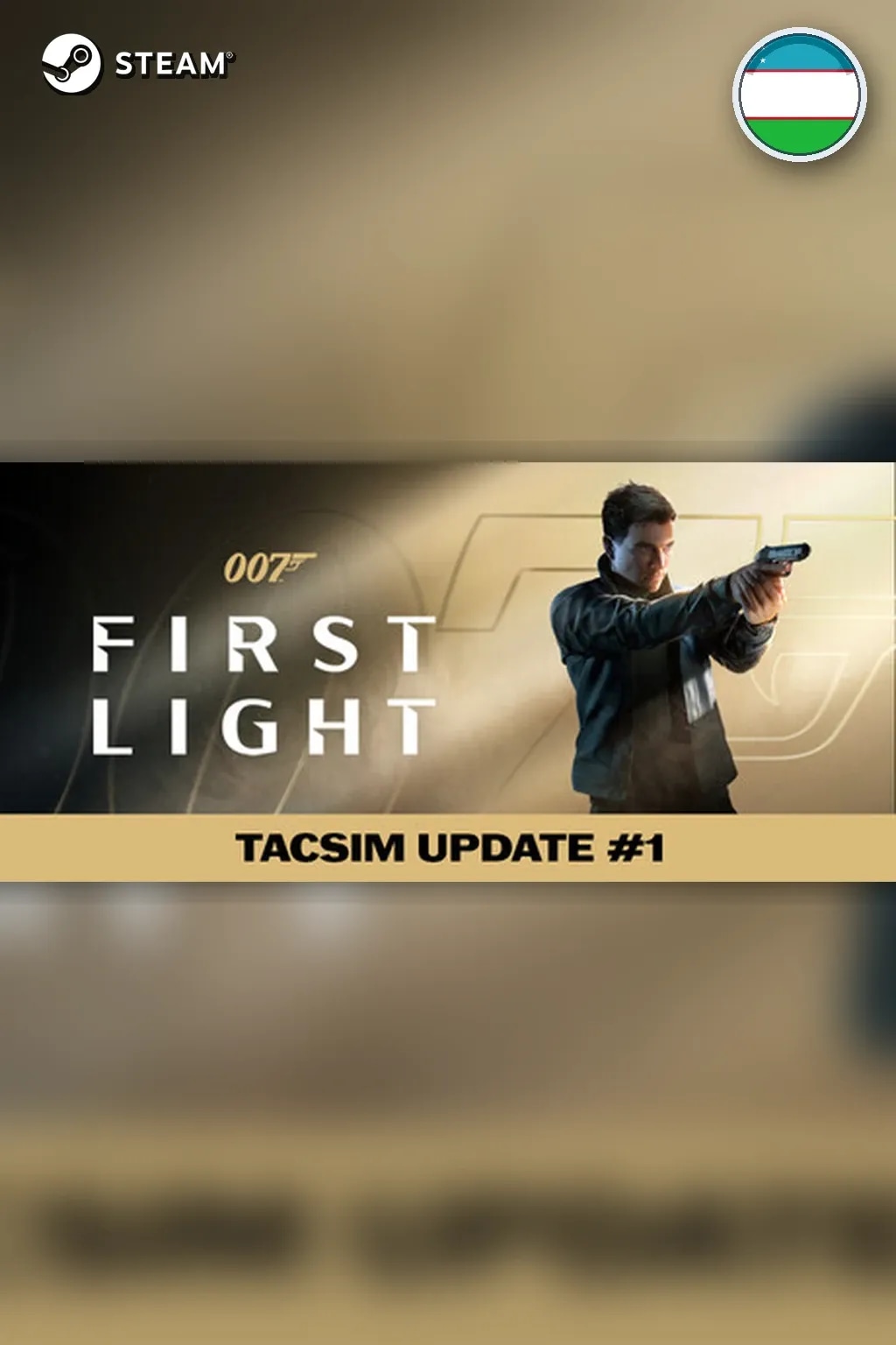007 First Light — Узбекистан