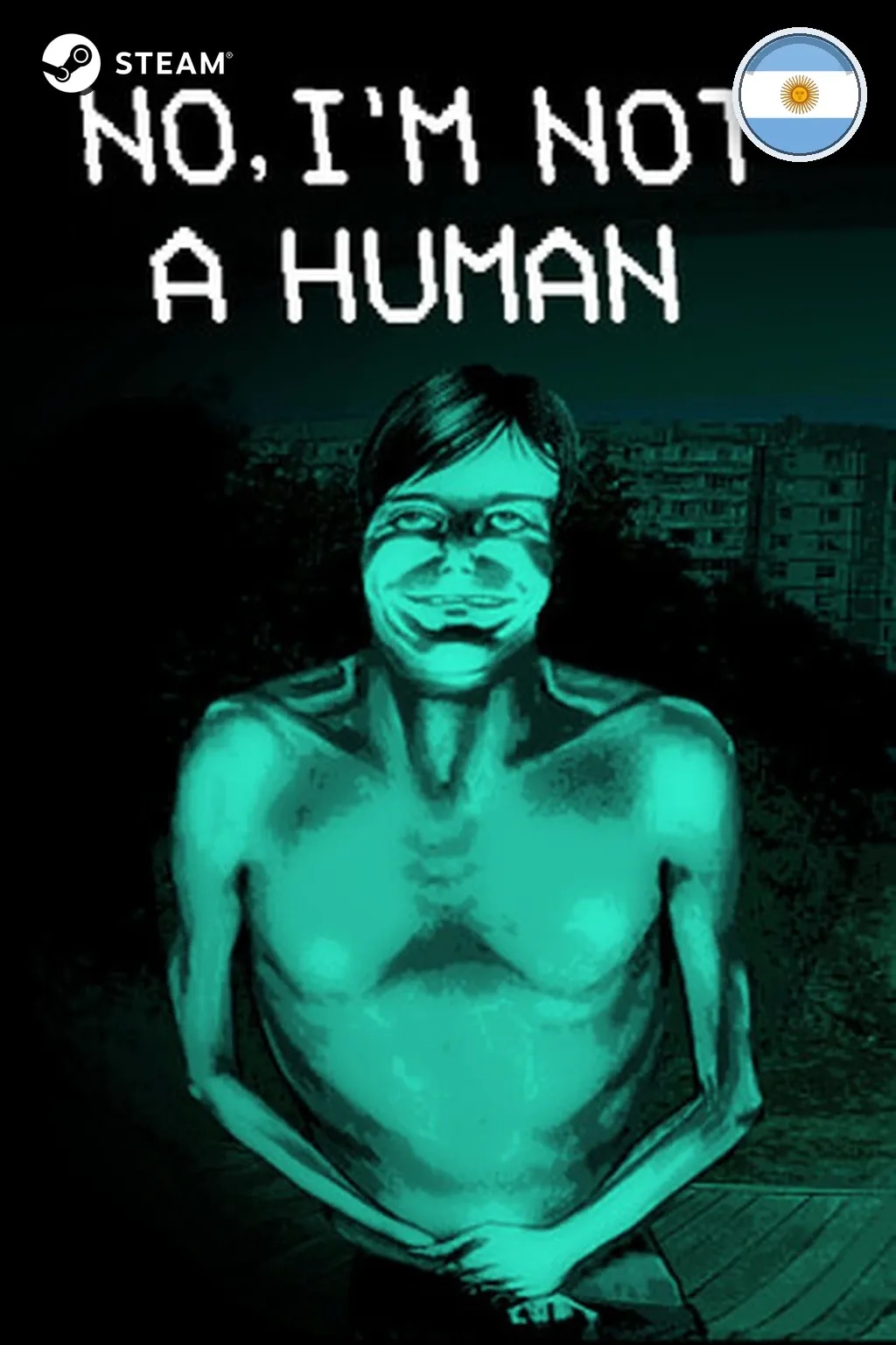 No, I'm not a Human — Аргентина